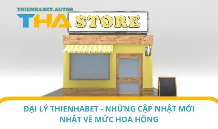 Đại lý THIENHABET