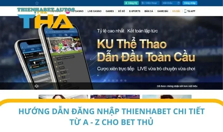 Đăng nhập THIENHABET